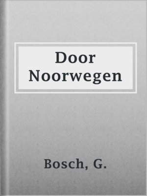 cover image of Door Noorwegen